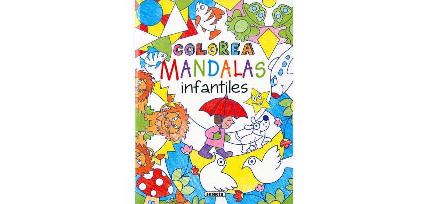Cuaderno de colorear susaeta mandalas infantiles 96 paginas 21,4x27,8 cm