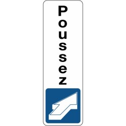 Panneau Adhésif - Poussez avec Pictogramme - Intérieur et Extérieur