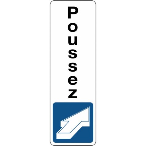 Panneau Adhésif - Poussez avec Pictogramme - Intérieur et Extérieur