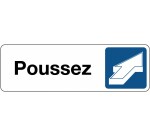 Panneau Signalétique - Poussez   - 250 x 80 - Blanc