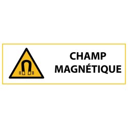 Panneau de danger - Champ magnétique - W006   - 297 x 105 mm - PVC