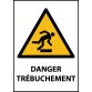 Panneau - Danger Trébuchement - W007