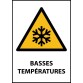 Panneau avertissement - Basses températures - W010
