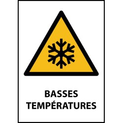 Panneau avertissement - Basses températures - W010