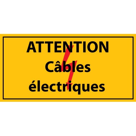 Adhésif - Attention câbles électriques - Vinyle