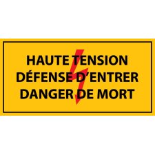 Panneau - haute tension , défense d'entrer danger de mort - Vinyle autocollant