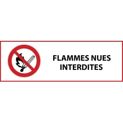 Panneau d'interdiction - Flammes nues interdites - P003   - 297 x 105 mm - Vinyle Souple Autocollant