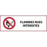 Panneau d'interdiction - Flammes nues interdites - P003   - 450 x 150 mm - Vinyle Souple Autocollant