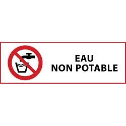 Panneau interdiction - Eau non potable - P005  - 450 x 150 mm - Vinyle Souple Autocollant