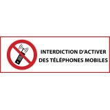 Panneau d'interdiction - Interdiction d'activer des téléphones mobiles - P013