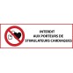 Panneau d'interdiction - Interdit aux personnes porteuses d'un stimulateur cardiaque - P007   - 450 x 150 mm - Vinyle Souple Autocollant