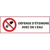 Panneau d'interdiction - Interdiction d'éteindre avec de l'eau - P011