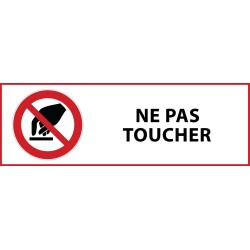 Panneau d'interdiction - Interdiction de toucher - P010   - 297 x 105 - Vinyle souple autocollant
