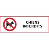 Panneau d'interdiction - Chiens interdits - P021   - 450 x 150 mm - PVC