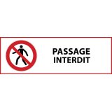 Panneau d'interdiction - Passage interdit - P004