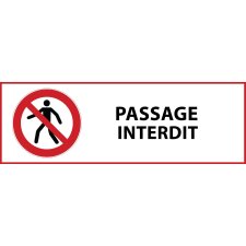 Panneau d'interdiction - Passage interdit - P004