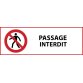 Panneau d'interdiction - Passage interdit - P004