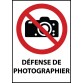 Panneau - Défense de photographier - P029