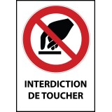 Panneau - Interdiction de toucher - P010   - Vinyle Souple Autocollant - A4