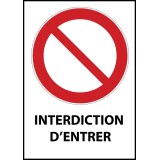 Panneau interdiction - Entrée interdite - P001