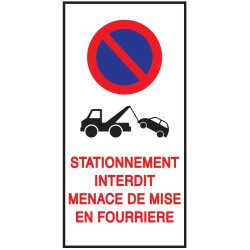 Adhésifs - Stationnement interdit - Menace de mise en fourrière - 110x220 mm