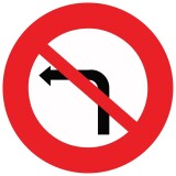 Panneau de Prescription B2a Plat - Interdit de Tourner à Gauche à la Prochaine Intersection   - 200 mm - Vinyle Souple Autocollant