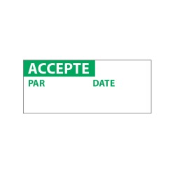 Étiquettes de contrôle - ACCEPTE - 38 x 16 mm - Film polymère haute-résistance - Lot de 350