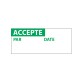 Étiquettes de contrôle - ACCEPTE - 38 x 16 mm - Film polymère haute-résistance - Lot de 350