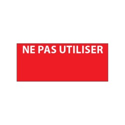 Étiquettes de contrôle - NE PAS UTILISER - 38 x 16 mm - Film polymère - Lot de 350