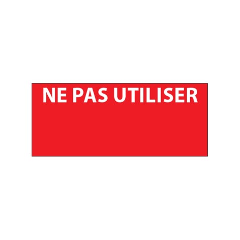 Étiquettes de contrôle - Ne pas utiliser - 38 x 16 mm - Aluminium adhésif - Lot de 350