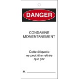 Plaquettes d'inspection - Danger : Condamné Momentanément - Polyester Souple - Lot de10  - 50 x 110 mm