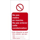 Étiquettes - Condamnation "Ne pas mettre en marche" - Polyester Souple - Lot de10  - 50 x 110 mm