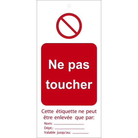 Étiquettes - Ne pas toucher - Polyester Souple - Lot de10  - 50 x 110 mm