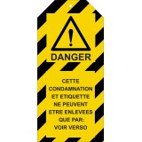 Étiquettes de Condamnation - Danger - Polyester Souple - Lot de10  - 50 x 110 mm