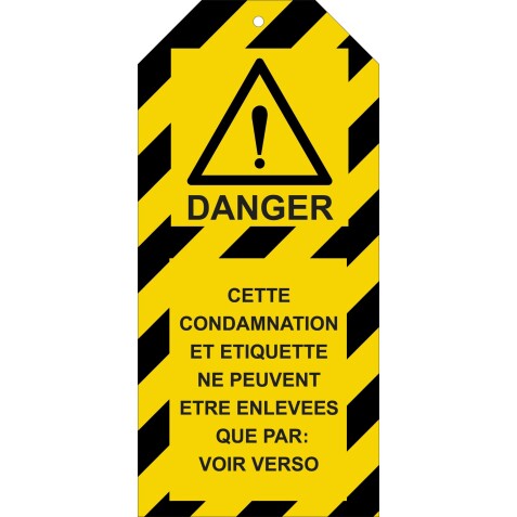 Étiquettes de Condamnation - Danger - Polyester Souple - Lot de10  - 75 x 160 mm