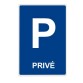 Panneau - Parking Privé - Plusieurs dimensions - Aludibond ou Aluminium Couvre-Chant