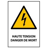 Panneau danger - Haute Tension Danger de Mort - W012  - 210 x 297 - PVC