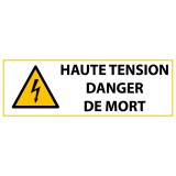 Panneau de Danger - Haute tension Danger de mort - W012   - 297 x 105 mm - Vinyle Souple Autocollant