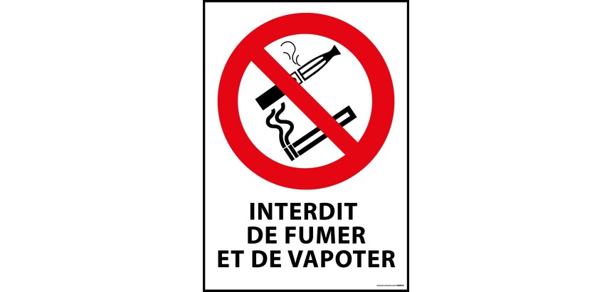 Panneau - Interdiction De Fumer Et Vapoter  - 210 x 297 - PVC dos adhésif
