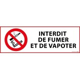 Panneau d'Interdiction - Interdiction de fumer et vapoter   - 297 x 105 - Vinyle souple autocollant
