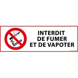 Panneau d'Interdiction - Interdiction de fumer et vapoter   - 297 x 105 - Vinyle souple autocollant