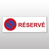 Panneau - Stationnement Réservé  - 350 x 125 mm - PVC