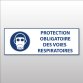 Panneau d'Obligation - Protection des voies respiratoires obligatoire - M017