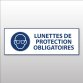 Panneau d'Obligation - Lunettes de protection obligatoires - M004