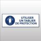 Panneau d'Obligation - Utiliser un tablier de protection - M026