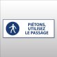 Panneau d'Obligation - Piétons, utilisez le passage - M024