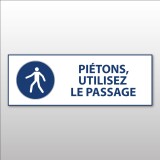 Panneau d'obligation - Piétons, utilisez le passage - M024