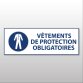 Panneau d'Obligation - Vêtements de protection obligatoires - M010