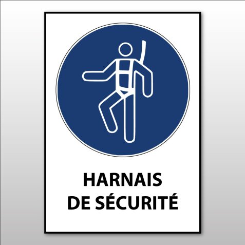 Panneau - Harnais de sécurité obligatoire - M018