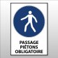 Panneau - Passage piétons obligatoire - M024